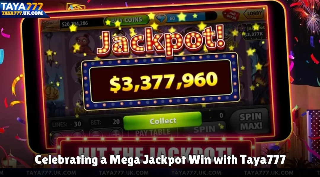 Celebrating a Mega Jackpot Win with Taya777
