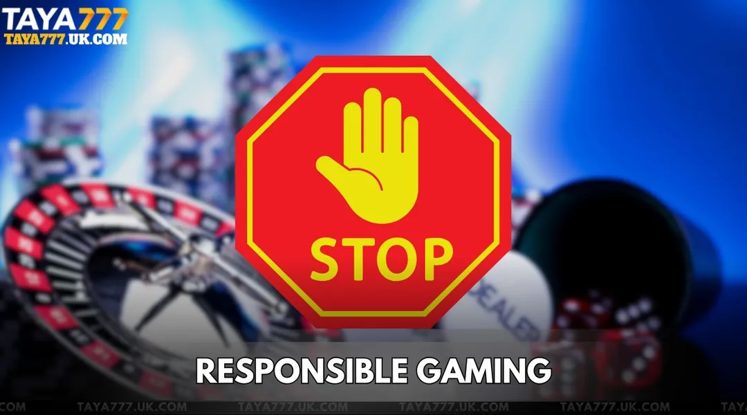 Taya777 Responsible Gaming